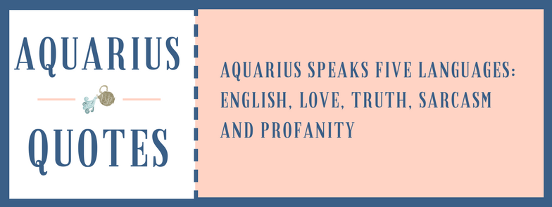 How Aquarius Act