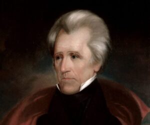 Top 10 Accomplishments Of Andrew Jackson