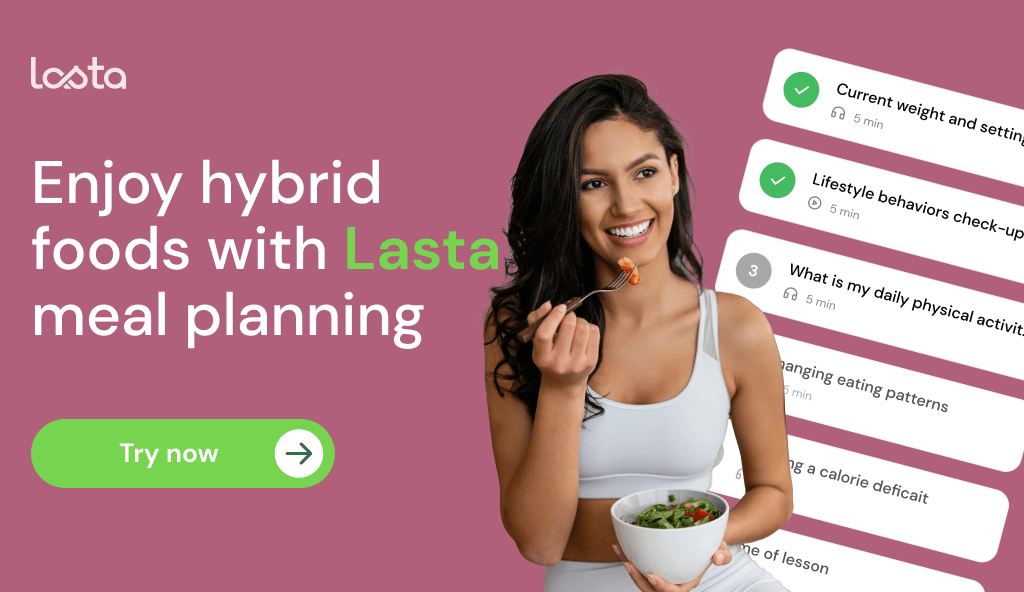 Enjoy-hybrid-foods-with-Lasta-meal-planning